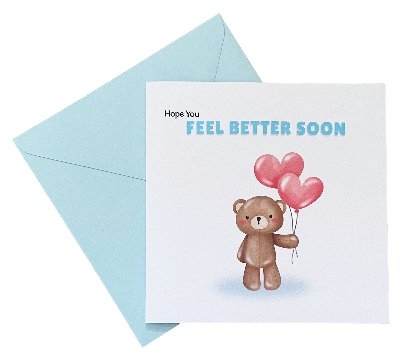 Hope You Feel Better Soon Card – Cute Teddy Bear with Heart Balloons – Get Well Soon Greeting Card – Encouragement Card for Kids, Adults, Friends, Coworkers and loved ones - Blue Envelop Included