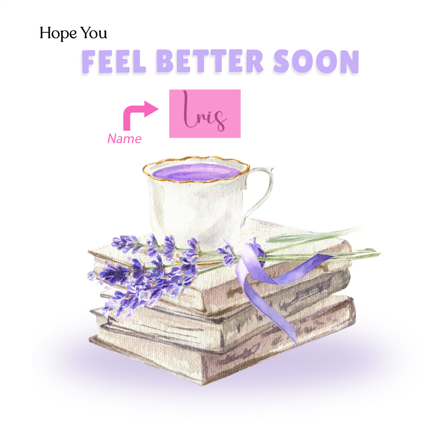 Lavender Vibe -Personalised Hope You Feel Better Soon Folded Card, Get Well Card, Thinking of You Card, Sympathy Folded Card