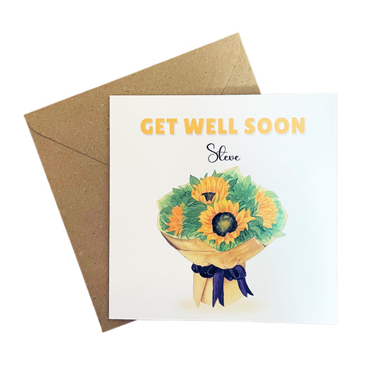 Sunflowers Bouquet -Personalised Get Well Soon Folded Card, Thinking of You Card, Sympathy, Sorry for your Loss Folded Card