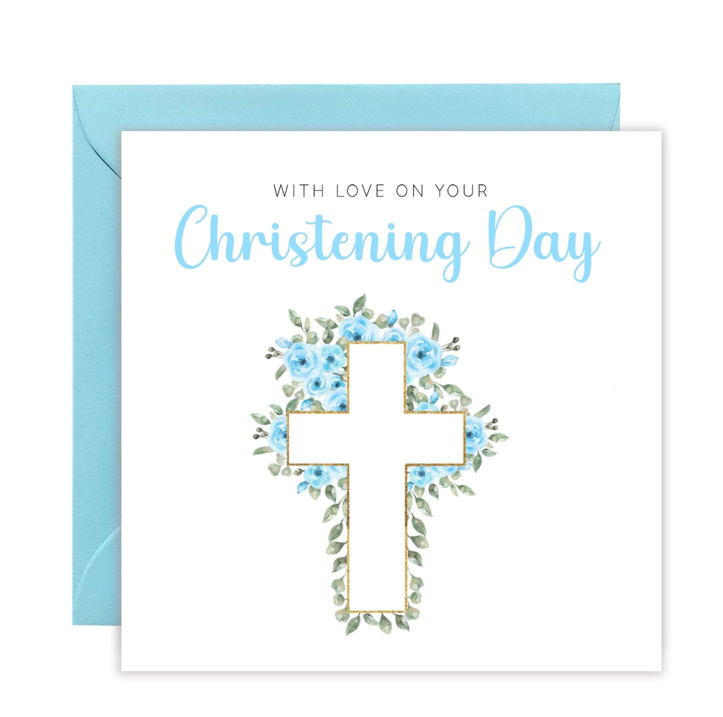 Baptism/ Christening Card for Boy – With Love On Your Christening Day - Roses & Cross Design – Religious Baptism Card for Boys, Son, Grandson, Nephew - Blue Envelope Included
