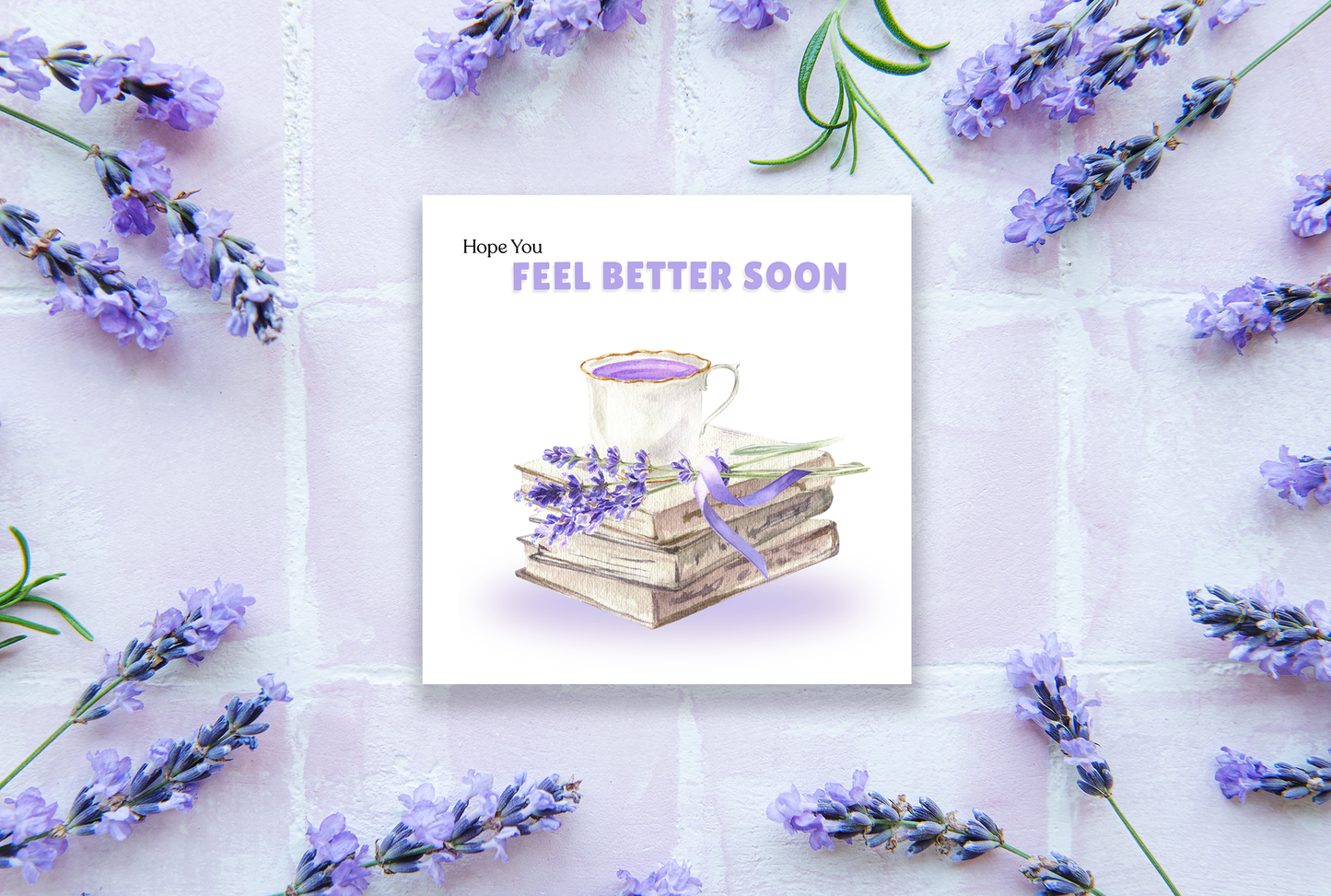 Lavender Vibe Hope You Feel Better Soon, Get Well Soon Card with Lavender Flowers, Tea & Book - Thinking of You, Sympathy, Relaxing Support Card for Friends & Loved Ones - Purple Envlope Included