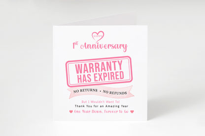 Funny 1st Anniversary Card- Warranty Has Expired - First Wedding Anniversary Card – No Returns No Refunds Joke Card for Wife, Husband, Her, Him, Relationship Milestones - Pink Envelope Included
