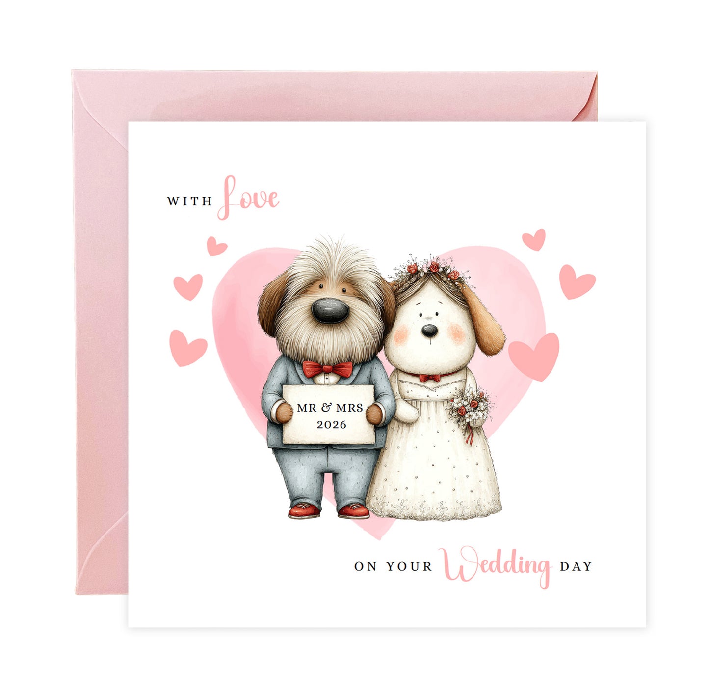 Cute Dog Wedding Card – Wedding Congratulations Card – Adorable Animal Wedding Card – Romantic Wedding Day Card for Newlywed couples, Dog Lovers, Him or Her – Pink Envelope Included