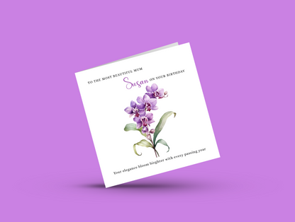 Personalised Mum Birthday Card – Elegant Orchid Flower Design – Custom Name & Message – Handmade Floral Watercolour Card for Mother, Mummy, Mam – Purple Envelope Included