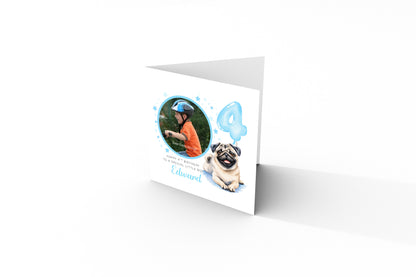 Personalised Photo 4 Years Old 4th Birthday Card for Boys – Pug Dog Design with Custom Name & Message - Age 4 Birthday Card for Boy, Dog Lover, Kids, Son, Grandson Nephew with Blue Envelope