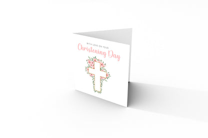 Christening Card for Girl – With Love On Your Christening Day - Roses Cross Design – Religious Baptism Card for Girls, Daughter, Granddaughter, Niece - Pink Envelope Included