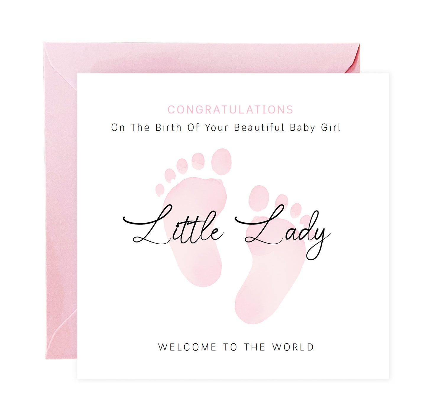 New Baby Girl Card Congratulations for Newborn Girl, Welcome To The World Card, Baby Shower for Daughter, Granddaughter, Niece, Little One - Baby Feet Design - Pink Envelope Included