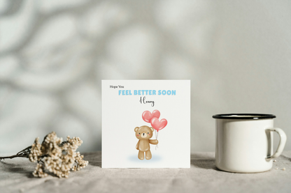 Teddy Bear -Personalised Hope You Feel Better Soon Folded Card, Get Well Card, Thinking of You Card, Sympathy Folded Card