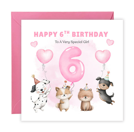 Sweet 6th Birthday Card for Girls - Cute Puppy Dogs and Balloon Design - Happy Birthday Card for Age 6 Years Old Girls, Kids, Daughter, Granddaughter, Niece – Pink Envelope Included
