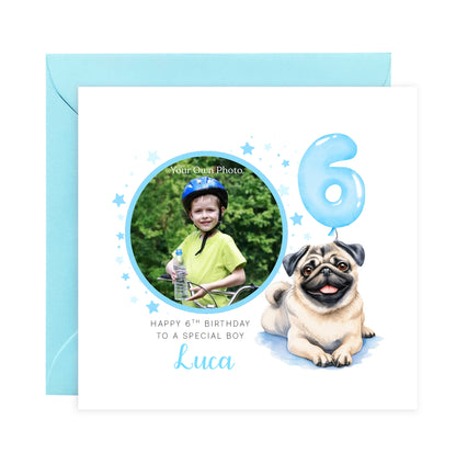 Personalised Photo 6th Birthday Card for Boys – Pug Dog Design with Custom Name and Message, Age 6 Years Old Birthday Card for Dog Lover, Kids, Boy, Son, Grandson, Nephew – Blue Envelope Included
