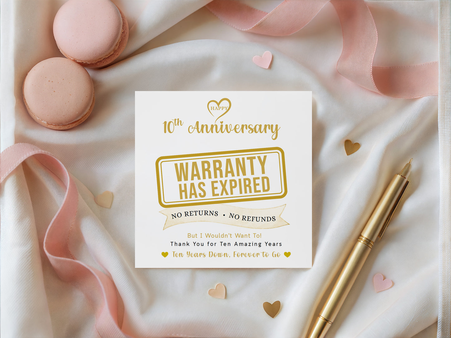 Funny 10th Anniversary Card - Warranty Has Expired - 10 Year Wedding Anniversary Card – No Returns No Refunds Joke Card for Wife, Husband, Her, Him, Relationship Milestones - Gold Envelope Included