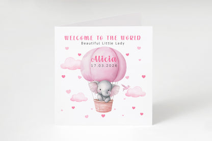 Personalised New Baby Girl Card Congratulations for Newborn Daughter, Granddaughter, Niece - Welcome To The World Card with Elephant and Hot Air Balloon Design - Custom Name & Date with Pink Envelope