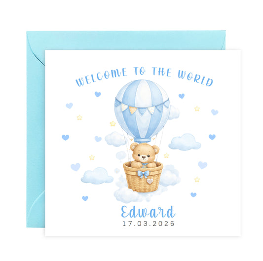Personalised New Baby Boy Card Congratulations for Newborn Son, Grandson, Nephew, Welcome To The World Card - Teddy Bear with Hot Air Balloon Design with Custom Name and Date - Blue Envelope Included