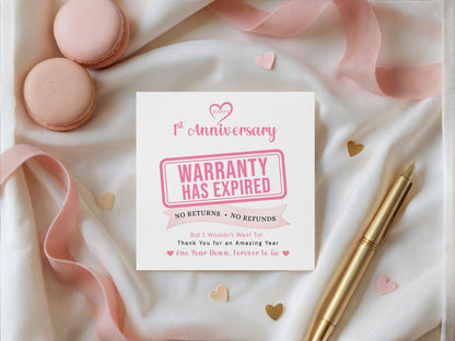 Funny 1st Anniversary Card- Warranty Has Expired - First Wedding Anniversary Card – No Returns No Refunds Joke Card for Wife, Husband, Her, Him, Relationship Milestones - Pink Envelope Included