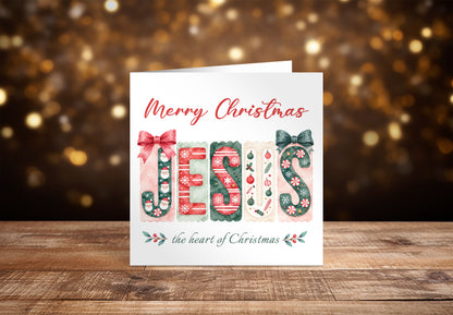 Jesus, the Heart of Christmas Card – Christian Christmas Greeting