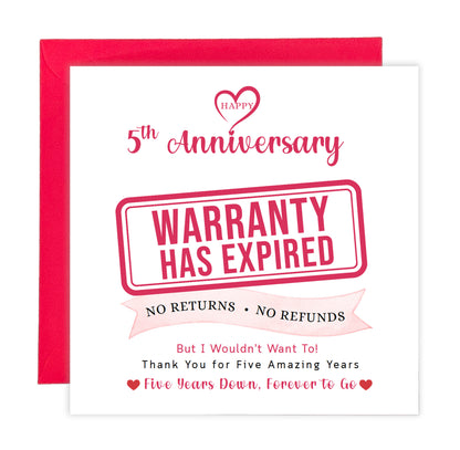 Funny 5th Anniversary Card- Warranty Has Expired - 5 Year Wedding Anniversary Card – No Returns No Refunds Joke Card for Wife, Husband, Her, Him, Relationship Milestones - Red Envelope Included