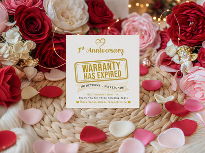 Funny 3rd Anniversary Card- Warranty Has Expired - Third 3 Year Wedding Anniversary Card – No Returns No Refunds Joke Card for Wife, Husband, Her, Him, Relationship Milestones - Gold Envelope Included