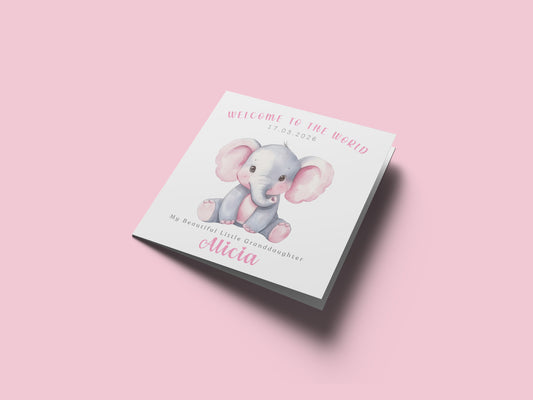 Personalised New Baby Girl Card Congratulations for Newborn Daughter, Granddaughter, Niece, Welcome To The World Card with Elephant Design with Custom Date, Message & Name with Pink Envelope