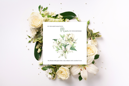 Lily Floral Birthday Card – Watercolour Flowers for Mum or Mother - Green Envelope Included