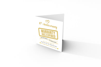 Funny 10th Anniversary Card - Warranty Has Expired - 10 Year Wedding Anniversary Card – No Returns No Refunds Joke Card for Wife, Husband, Her, Him, Relationship Milestones - Gold Envelope Included