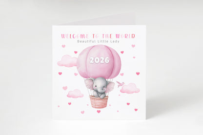 2026 New Baby Girl Card Congratulations for Newborn Daughter, Granddaughter, Niece, Little One - Welcome To The World Card with Elephant and Hot Air Balloon Design - Pink Envelope Included
