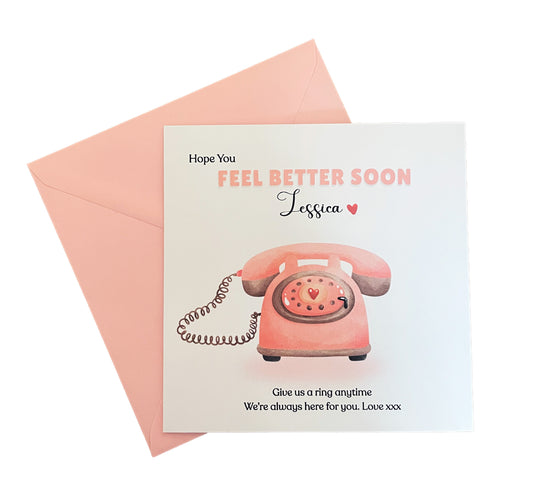 Call Me -Personalised Hope You Feel Better Soon Folded Card, Get Well Folded Card, Thinking of You Card, Sympathy Folded Card