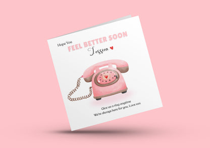 Call Me -Personalised Hope You Feel Better Soon Folded Card, Get Well Folded Card, Thinking of You Card, Sympathy Folded Card