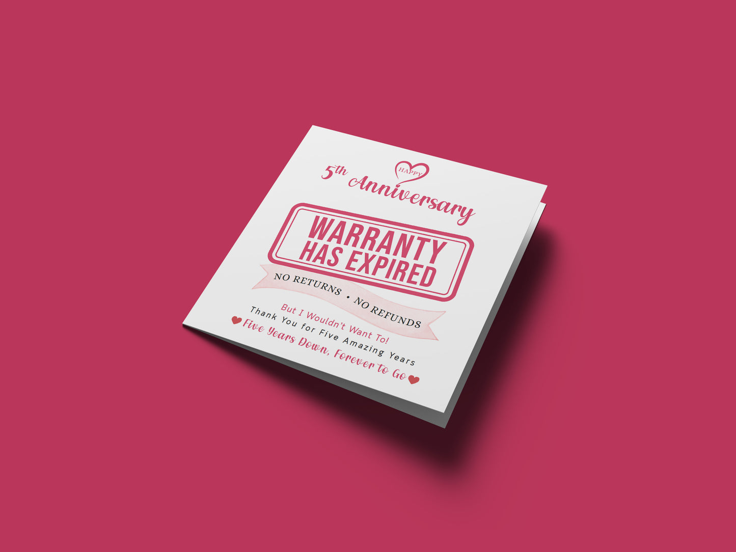 Funny 5th Anniversary Card- Warranty Has Expired - 5 Year Wedding Anniversary Card – No Returns No Refunds Joke Card for Wife, Husband, Her, Him, Relationship Milestones - Red Envelope Included