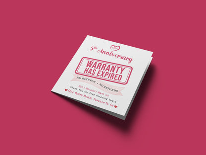 Funny 5th Anniversary Card- Warranty Has Expired - 5 Year Wedding Anniversary Card – No Returns No Refunds Joke Card for Wife, Husband, Her, Him, Relationship Milestones - Red Envelope Included