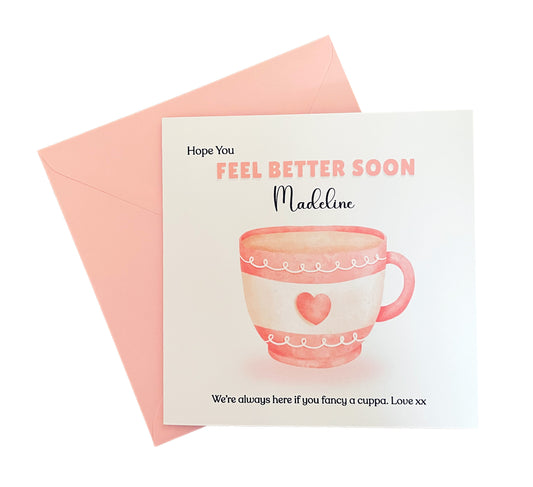 Love Cuppa -Personalised Hope You Feel Better Soon Folded Card, Get Well Card, Thinking of You Card, Sympathy Folded Card