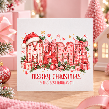 Pink Merry Christmas Card to the Best Mum Ever