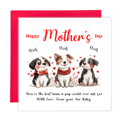 Happy Mother's Day Card for Dog Mummy Mama Mother from Puppy and Fur Baby – Cute Puppy Design - Mothers Day Card for Dog Lover, Dog's Mum from Puppy, Son, Daughter, Fur Baby- Red Envelope Included