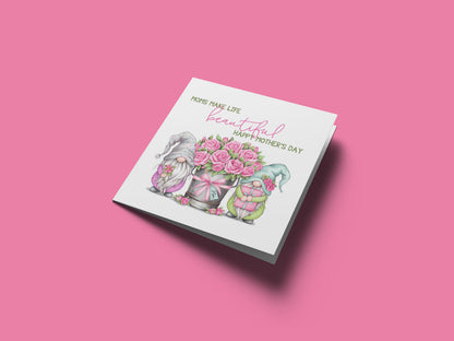 Happy Mother’s Day Card - Moms Make Life Beautiful - Cute Gnomes Design for Her, Mom, Mummy, Mama, Mum, Mother to be, Step-Mum, Grandma from Children, Son & Daughter - Pink Envelope Included