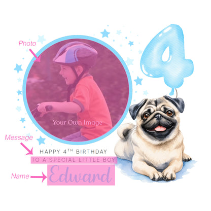 Personalised Photo 4 Years Old 4th Birthday Card for Boys – Pug Dog Design with Custom Name & Message - Age 4 Birthday Card for Boy, Dog Lover, Kids, Son, Grandson Nephew with Blue Envelope