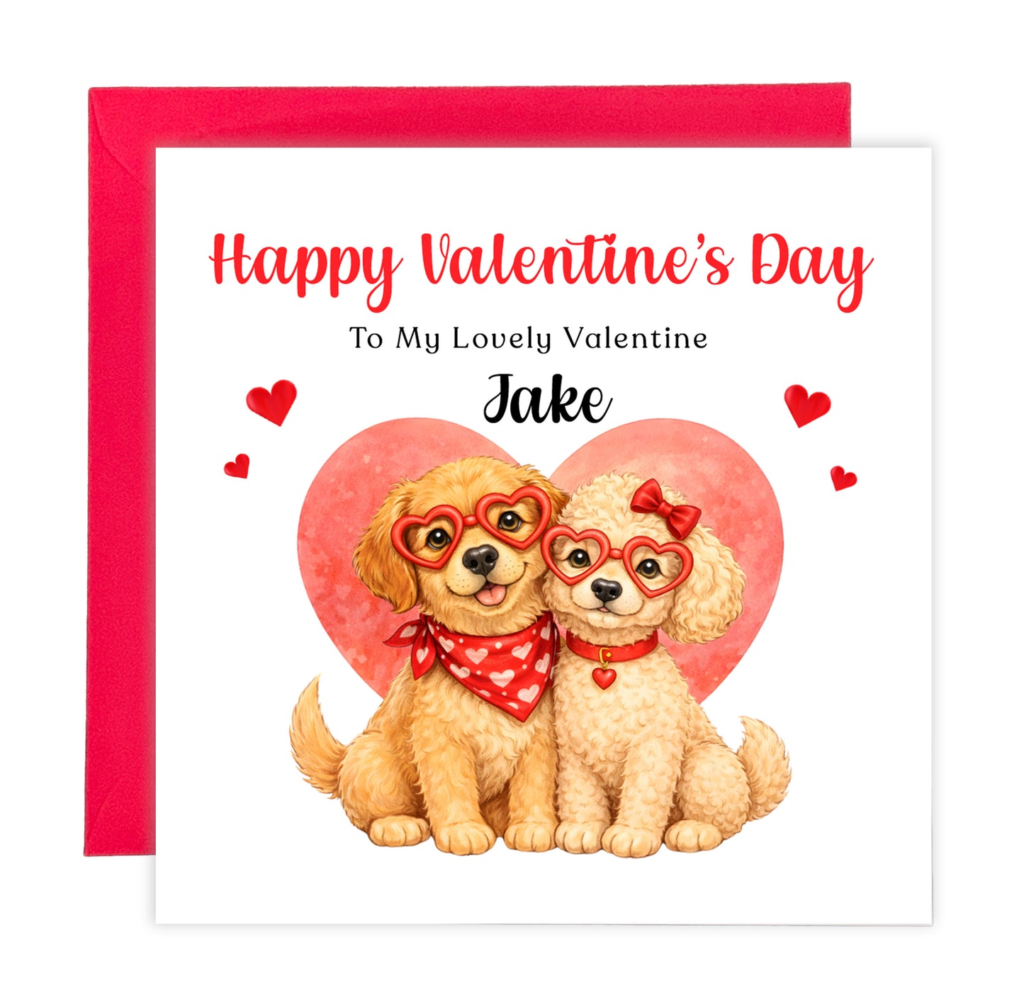 Personalised Cute Dogs Valentine’s Day Card wth Custom Message and Name - for Dog Lovers, Pet Owners, Wife, Husband, Boyfriend, Girlfriend, Fiance, Fiancee - for Him or Her - Red Envelope Included