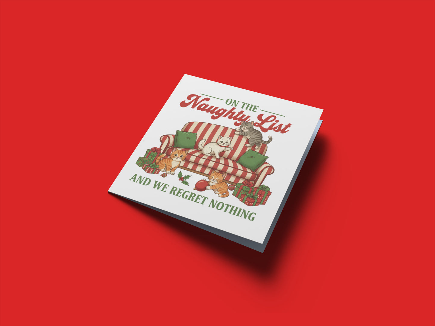 Funny Cats Christmas Card – On The Naughty List And We Regret Nothing – Cute Kittens Xmas Card for Cat Lovers – for Friends & Family, for Him, Her, Kids, Co-Workers –  Red Envelope Included