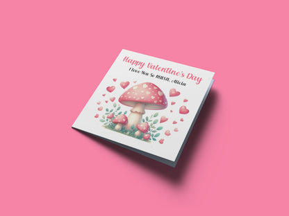 Personalised Happy Valentine’s Day Card with Cute Mushrooms Design for Loved Ones, Wife, Husband, Boyfriend, Girlfriend, Fiance, Fiancee - Custom Message & Name for Him or Her - Pink Envelope Included