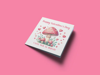 Happy Valentine’s Day Card with Cute Mushrooms Design - I Love You So Much for Loved Ones, Wife, Husband, Boyfriend, Girlfriend, Fiance, Fiancee, Partner, for Him or Her - Pink Envelope Included