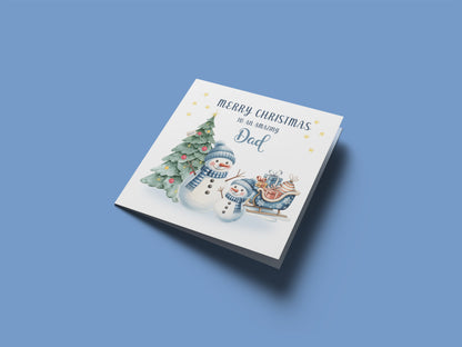 Christmas Card for Dad 2025 – Cute Snowman Xmas Card for father, Parents, Family  – Xmas Card from Son, Daughter, Kids, 1st, 2nd, 3rd, 4th etc Christmas as a Dad - Blue Envelope Included